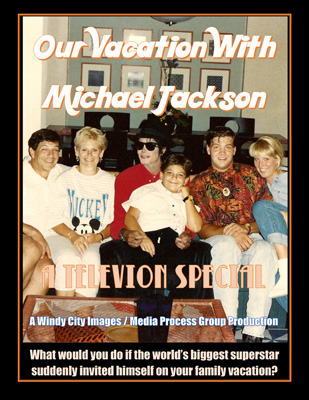 OUR VACATION WITH MICHAEL JACKSON